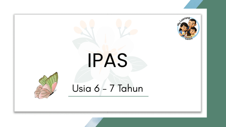 Usia 6-7 Tahun – IPAS
